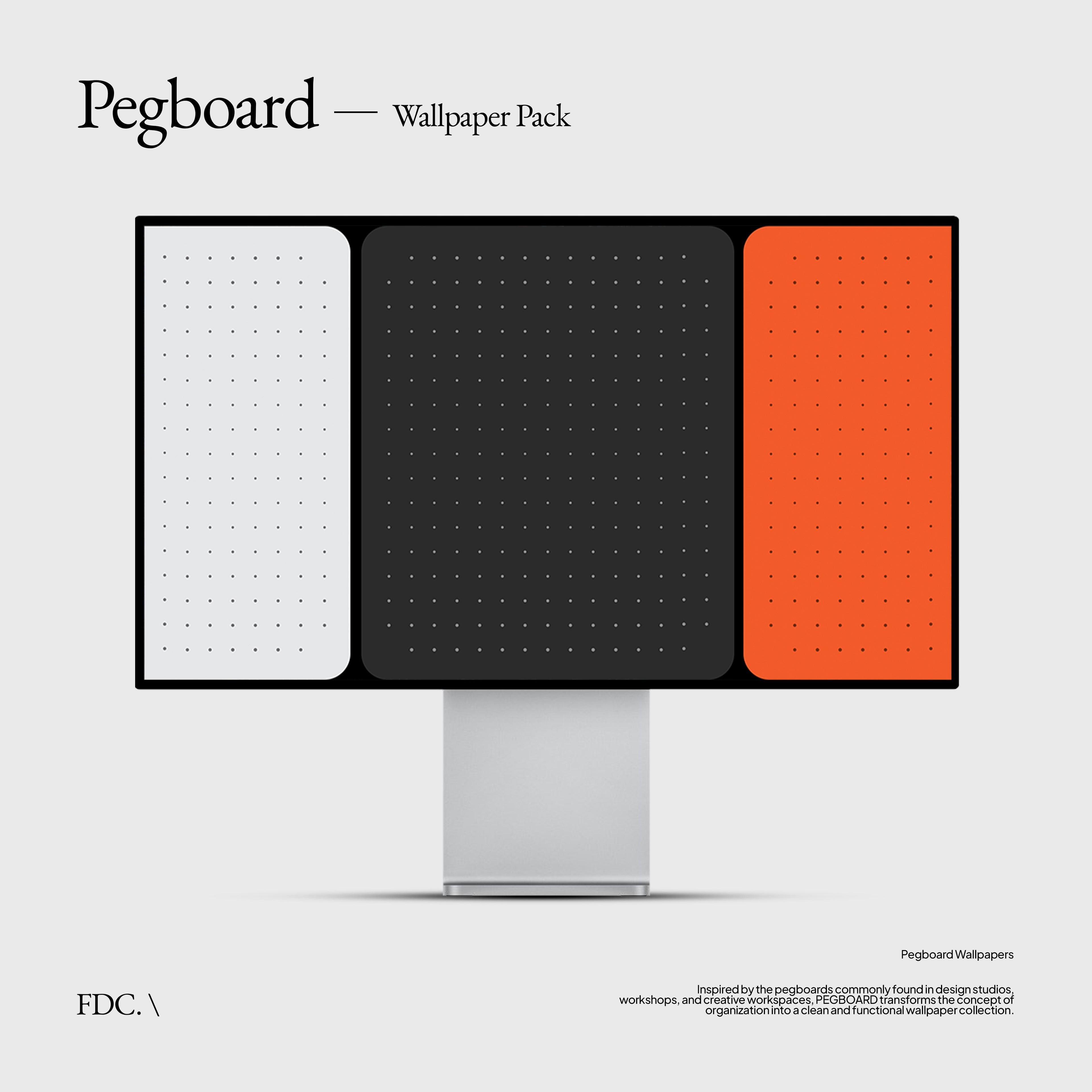 FDC. \ Pegboard - Wallpaper Pack